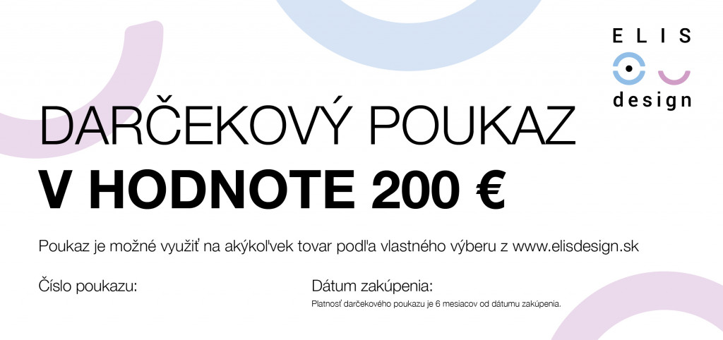 Elis design Darčekový poukaz v hodnote 200€