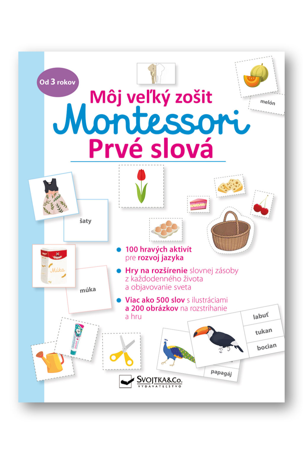 Svojtka Môj veľký zošit Montessori Prvé slová