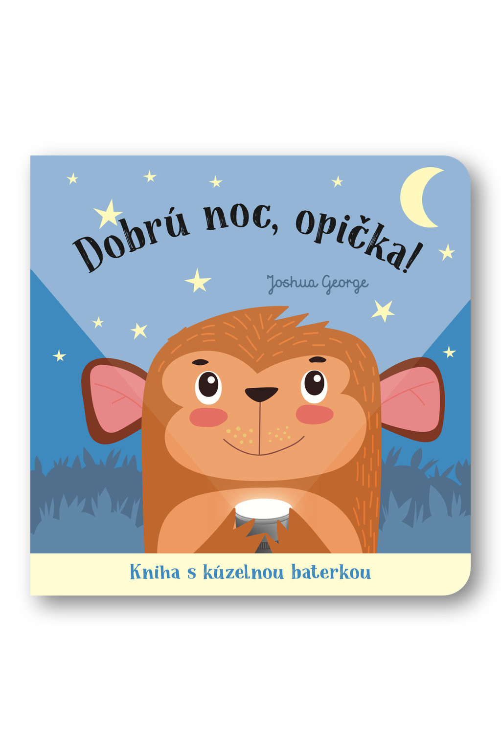 Svojtka Dobrú noc, opička! Kniha s kúzelnou baterkou